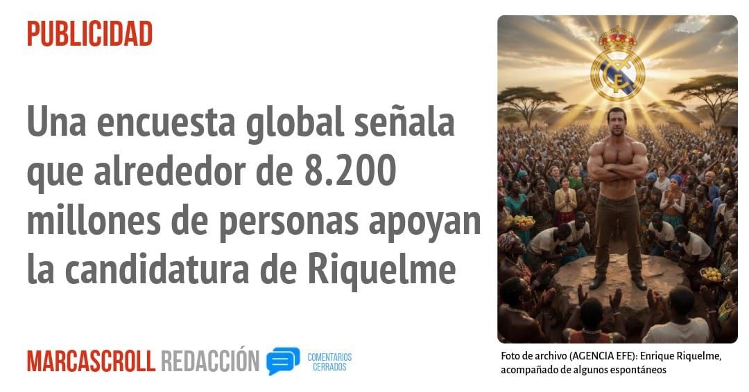 PUBLICIDAD. Una encuesta global señala que alrededor de 8.200 millones de personas apoyan la candidatura de Riquelme