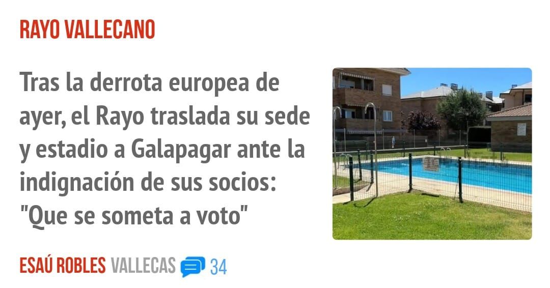 RAYO VALLECANO. Tras la derrota europea de ayer, el Rayo traslada su sede y estadio a Galapagar ante la indignación de sus socios: "Oue se someta a voto"