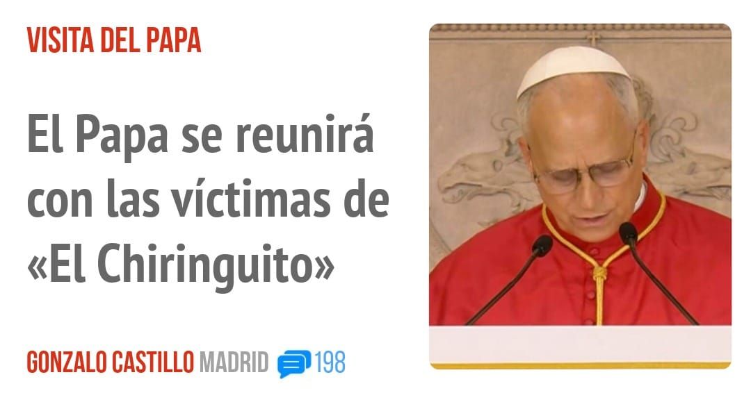 VISITA DEL PAPA. El Papa se reunirá con las víctimas de «El Chiringuito»