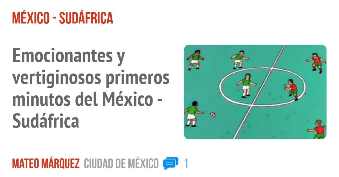 Emocionantes y vertiginosos primeros minutos del México - Sudáfrica