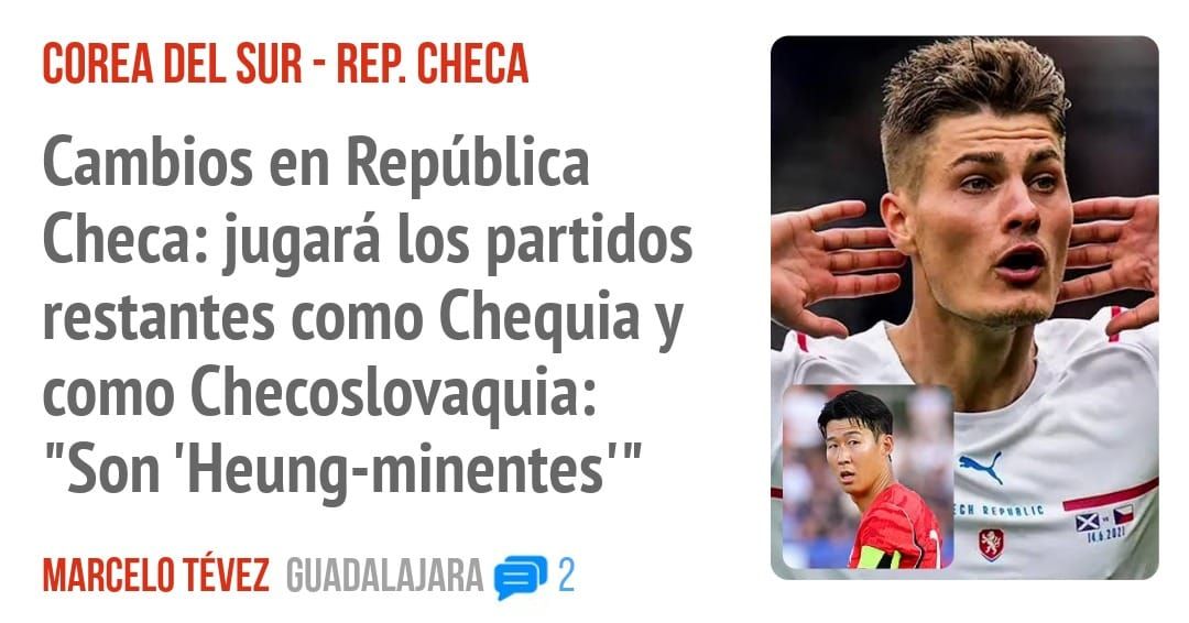 COREA DEL SUR - REP. CHECA. Cambios en República Checa: jugará los partidos restantes como Chequia y como Checoslovaquia: "Son 'Heung-minentes"'