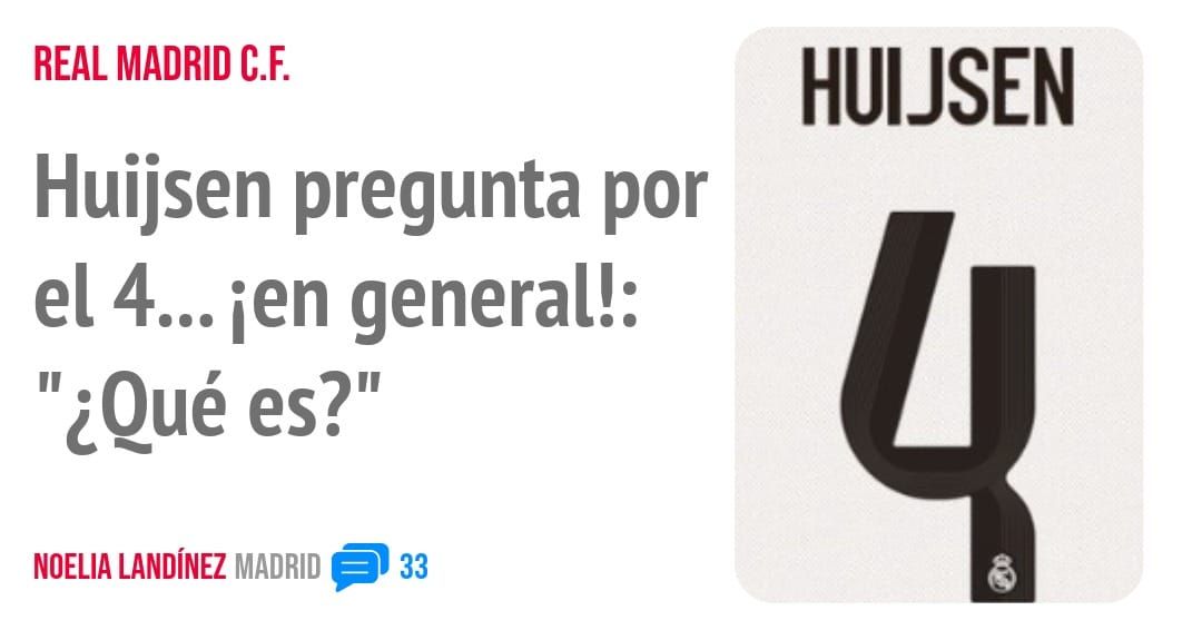 REAL MADRID C.F.. Huijsen pregunta por el 'len general!: "¿Qué es?"
