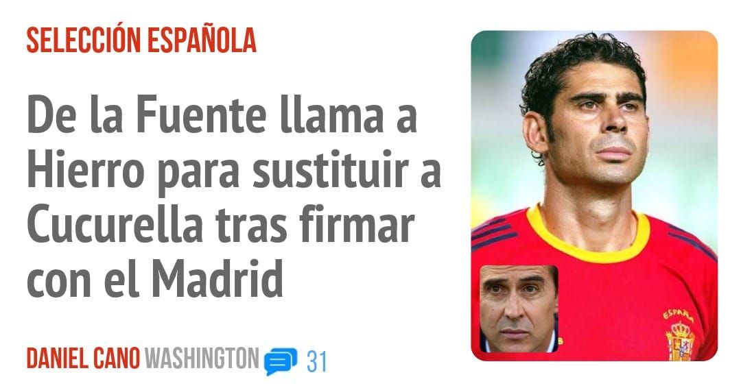 SELECCIÓN ESPAÑOLA. De la Fuente llama a Hierro para sustituir a Cucurella tras firmar con el Madrid