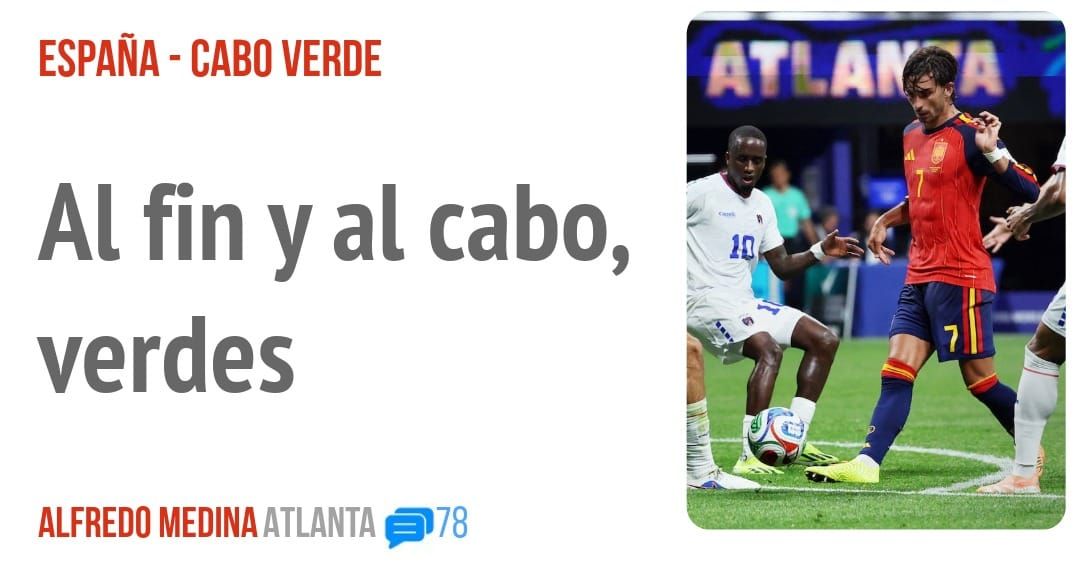 ESPAÑA - CABO VERDE. Al fin y al cabo, verdes