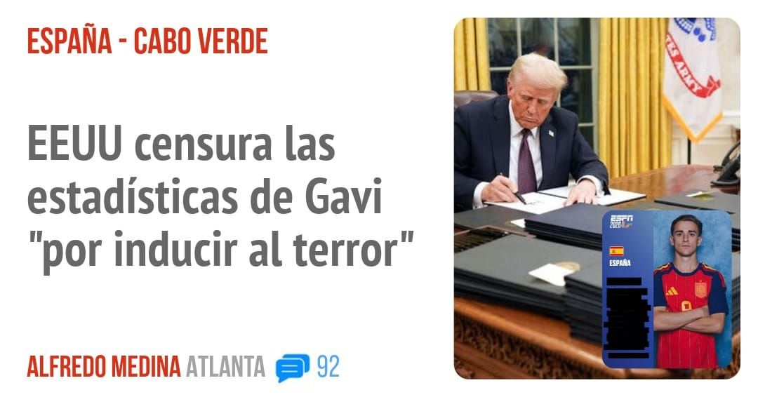ESPAÑA - CABO VERDE. EEUU censura las estadísticas de Gavi "por inducir al terror"