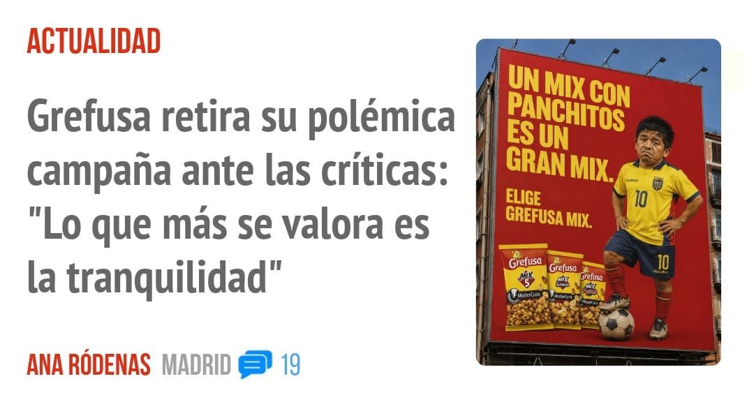 ACTUALIDAD. Grefusa retira su polémica campaña ante las críticas: "Lo que más se valora es la tranquilidad"