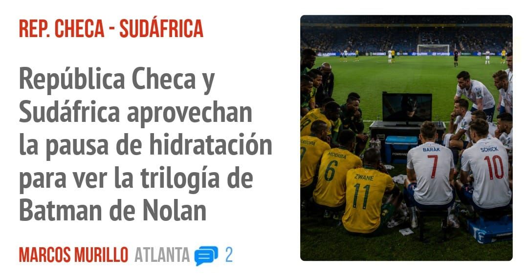 REP. CHECA - SUDÁFRICA. República Checa y Sudáfrica aprovechan la pausa de hidratación para ver la trilogía de Batman de Nolan