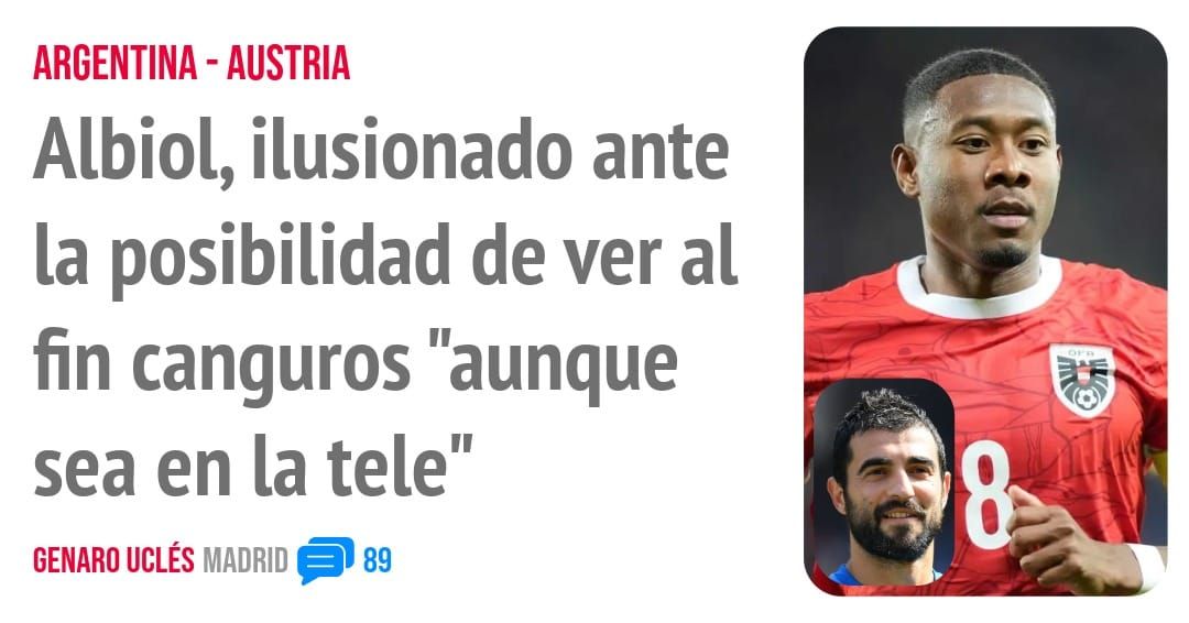 ARGENTINA - AUSTRIA. Albiol, ilusionado ante la posibilidad de ver al fin canguros "aunque sea en la tele"