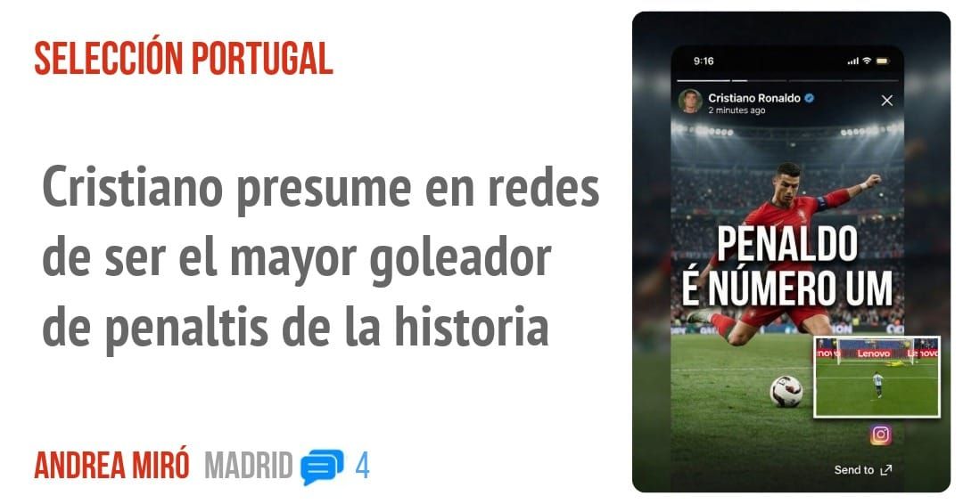 SELECCIÓN PORTUGAL. Cristiano presume en redes de ser el mayor goleador de penaltis de la historia