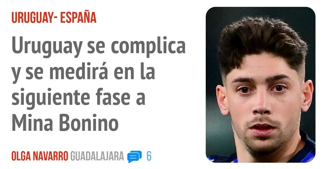 URUGUAY- ESPAÑA. Uruguay se complica y se medirá en la siguiente fase a Mina Bonino