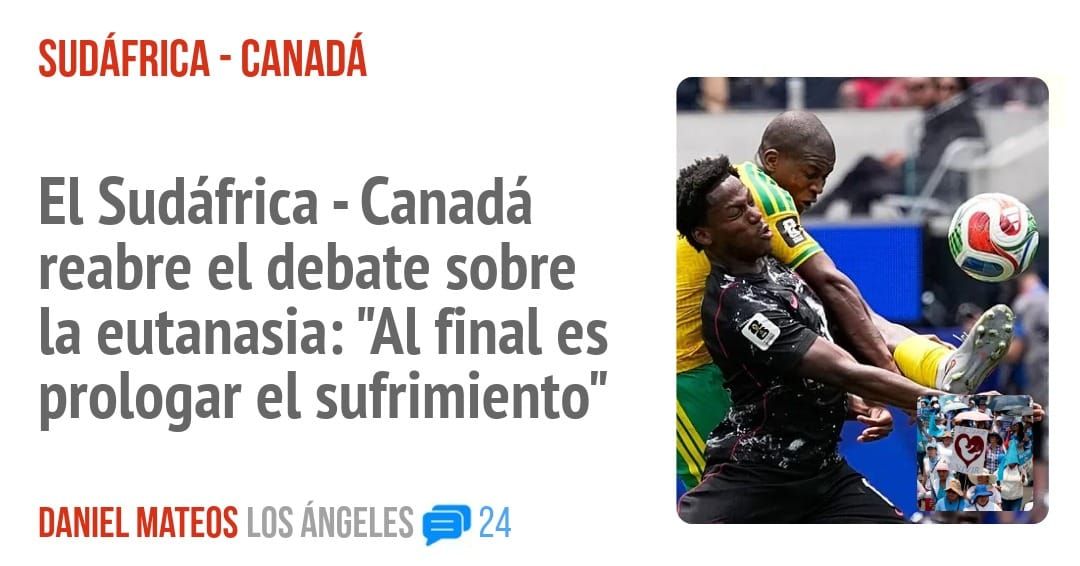 SUDÁFRICA - CANADÁ. El Sudáfrica - Canadá reabre el debate sobre la eutanasia: "Al final es prologar el sufrimiento"