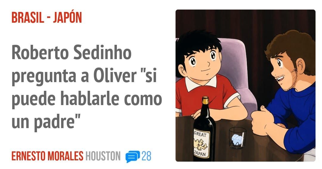 BRASIL - JAPÓN. Roberto Sedinho pregunta a Oliver "si puede hablarle como un padre"