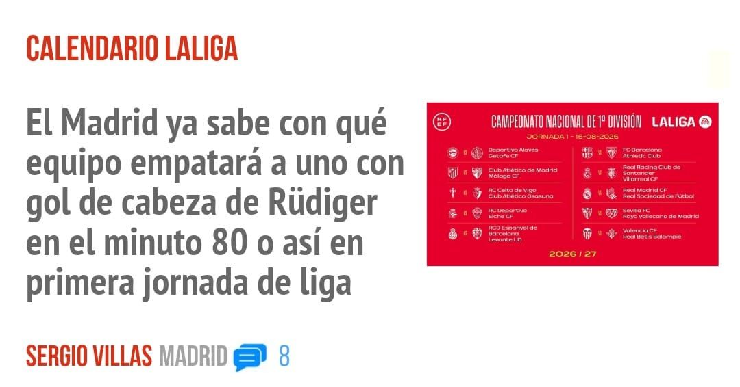 CALENDARIO LALIGA. equipo empatará a uno con gol de cabeza de Rüdiger en el minuto 80 0 así en primera jornada de liga