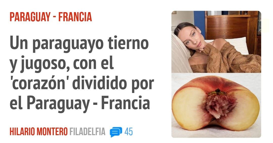 PARAGUAY - FRANCIA. Un paraguayo tierno y jugoso, con el 'corazón' dividido por el Paraguay - Francia