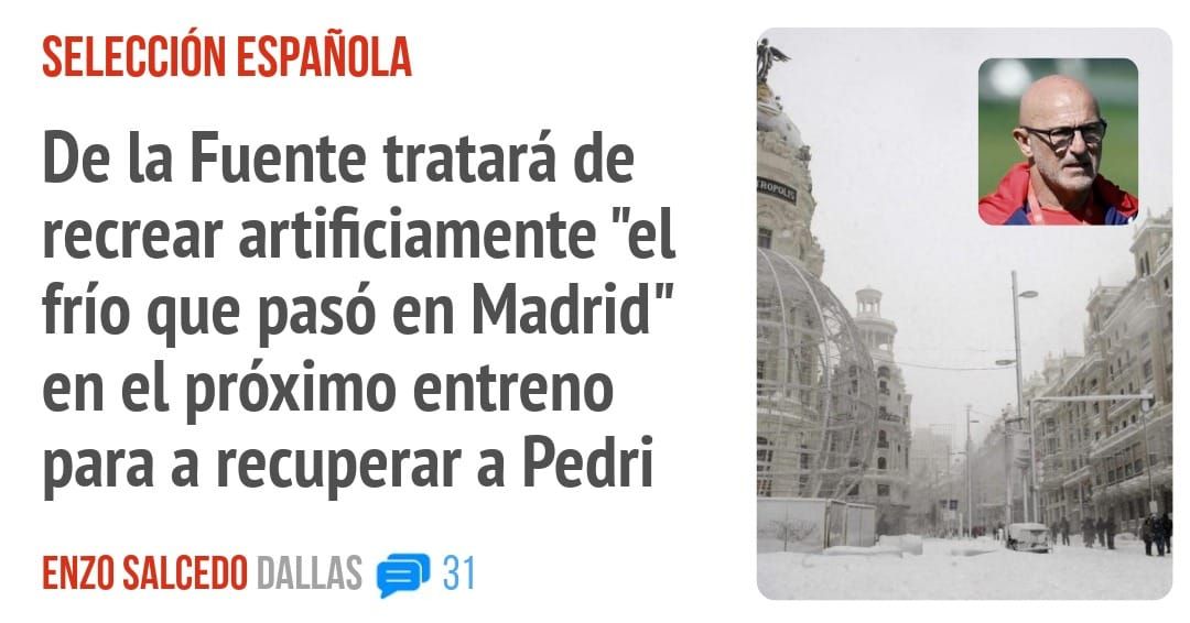 SELECCIÓN ESPAÑOLA. De la Fuente tratará de recrear artificiamente "el frío que pasó en Madrid" en el próximo entreno para a recuperar a Pedri