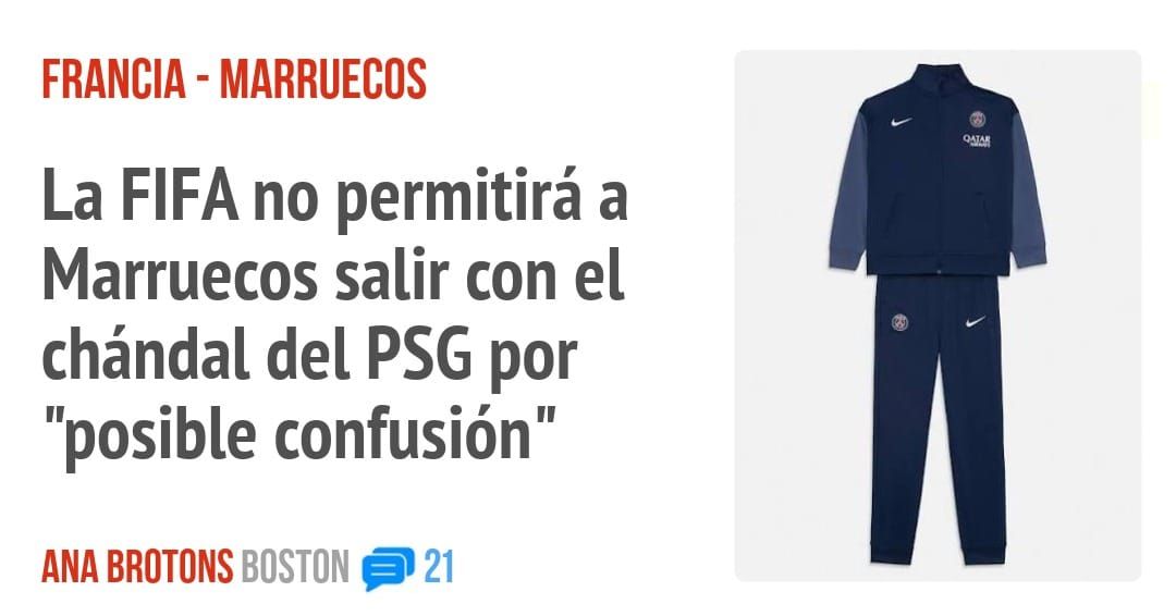 FRANCIA - MARRUECOS. La FIFA no permitirá a Marruecos salir con el chándal del PSG por "posible confusión"