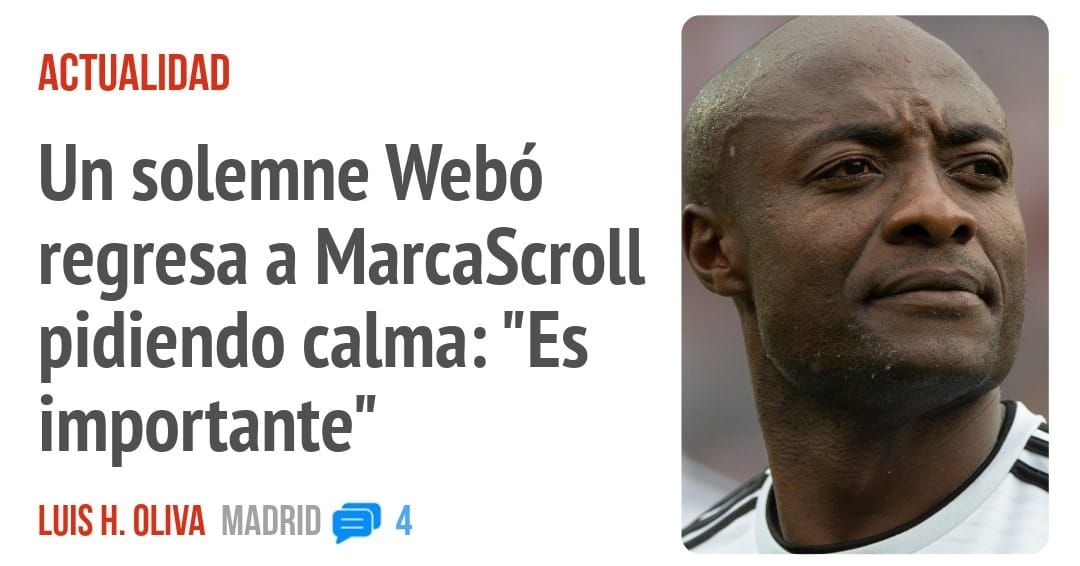 ACTUALIDAD. Un solemne Webó regresa a MarcaScroll pidiendo calma: "Es importante"