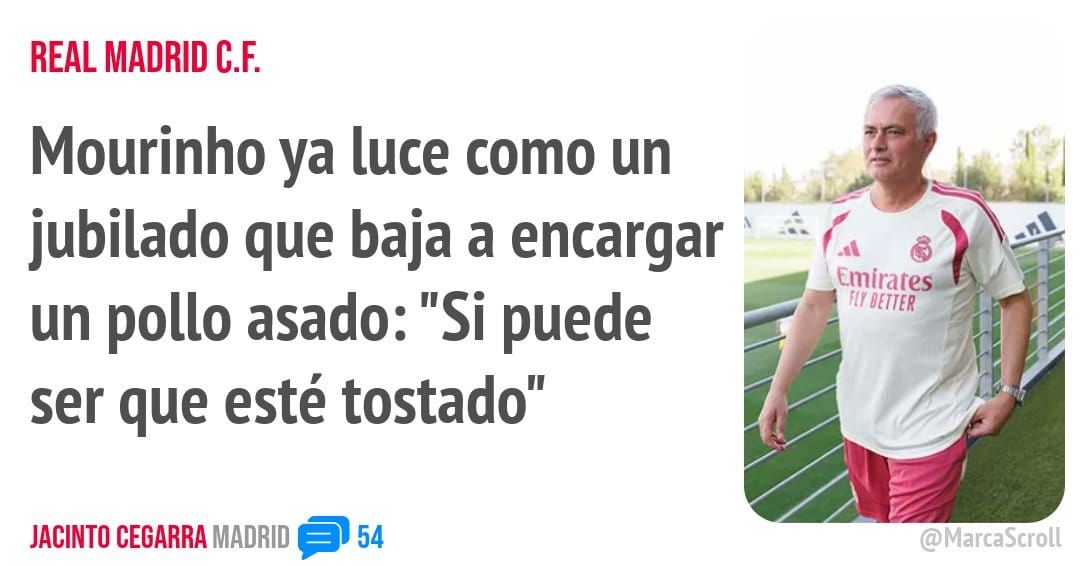 REAL MADRID C.F.. Mourinho ya luce como un jubilado que baja a encargar un pollo asado: "Si puede ser que esté tostado"