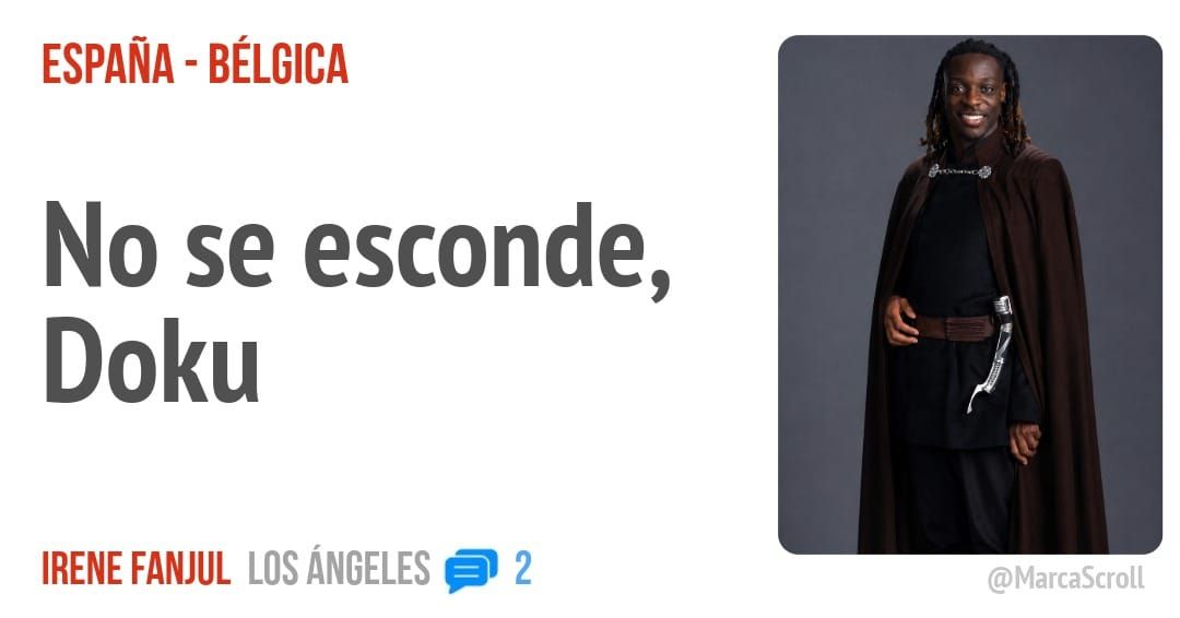 ESPAÑA - BÉLGICA. No se esconde, Doku