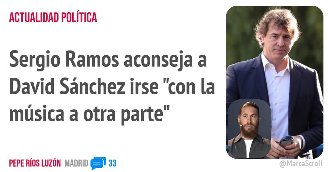 ACTUALIDAD POLÍTICA. Sergio Ramos aconseja a David Sánchez irse "con la música a otra parte"