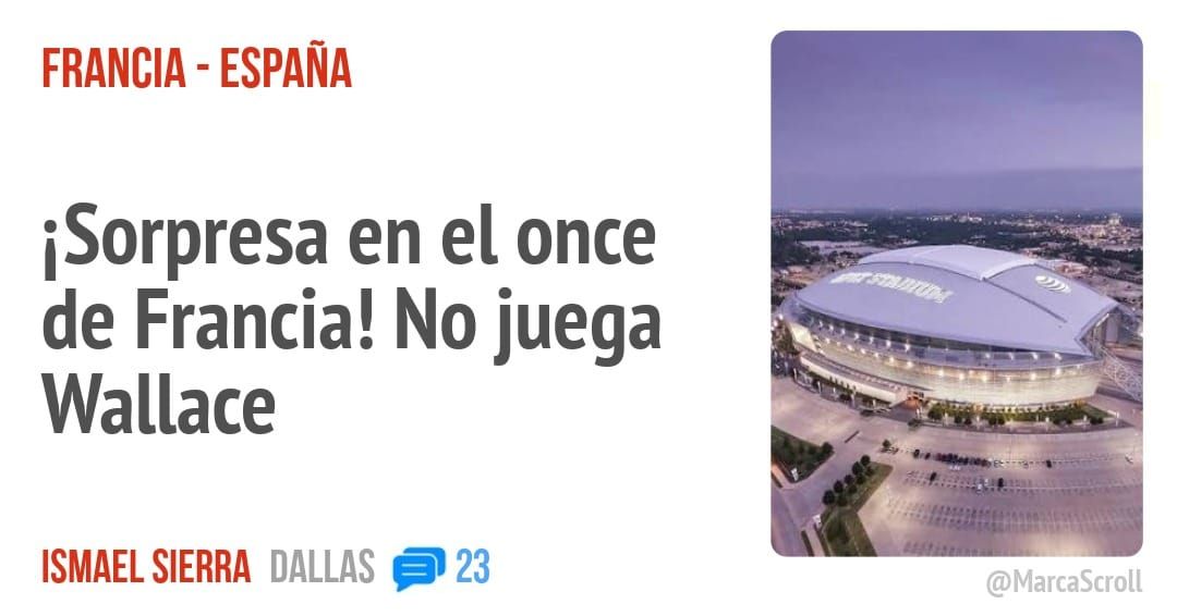 FRANCIA - ESPAÑA. iSorpresa en el once de Francia! No juega Wallace