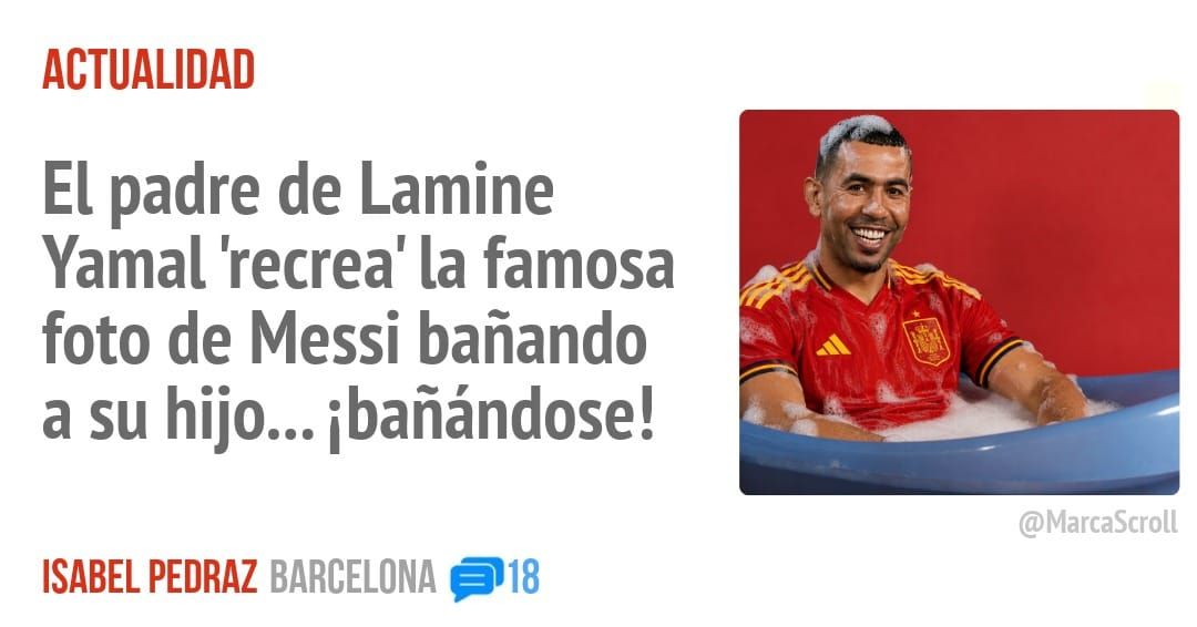 ACTUALIDAD. El padre de Lamine Yamal 'recrea' la famosa foto de Messi bañando a su hijo... ibañándose!