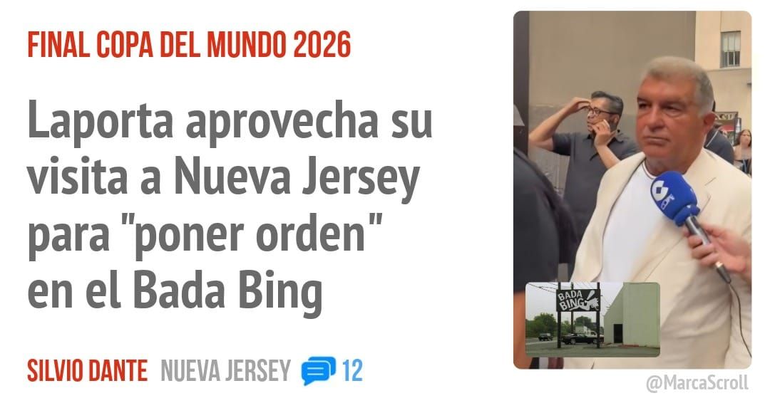 FINAL COPA DEL MUNDO 2026. Laporta aprovecha su visita a Nueva Jersey para "poner orden" en el Bada Bing
