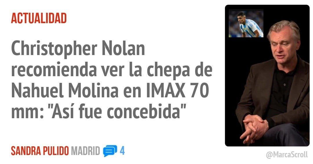 ACTUALIDAD. Christopher Nolan recomienda ver la chepa de Nahuel Molina en IMAX 70 mm: "Así fue concebida"