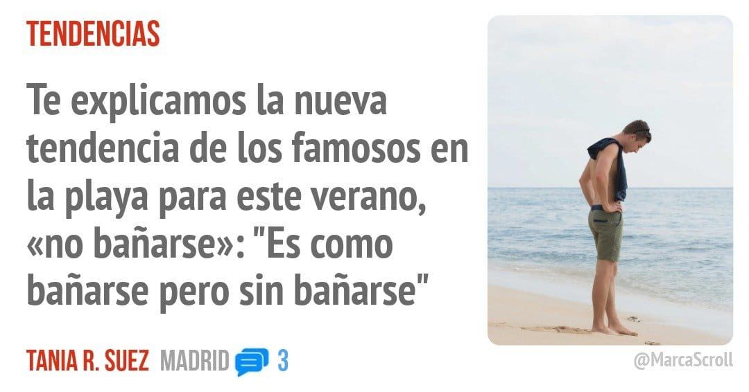 TENDENCIAS. Te explicamos la nueva tendencia de los famosos en la playa para este verano, «no bañarse»: "Es como bañarse pero sin bañarse"