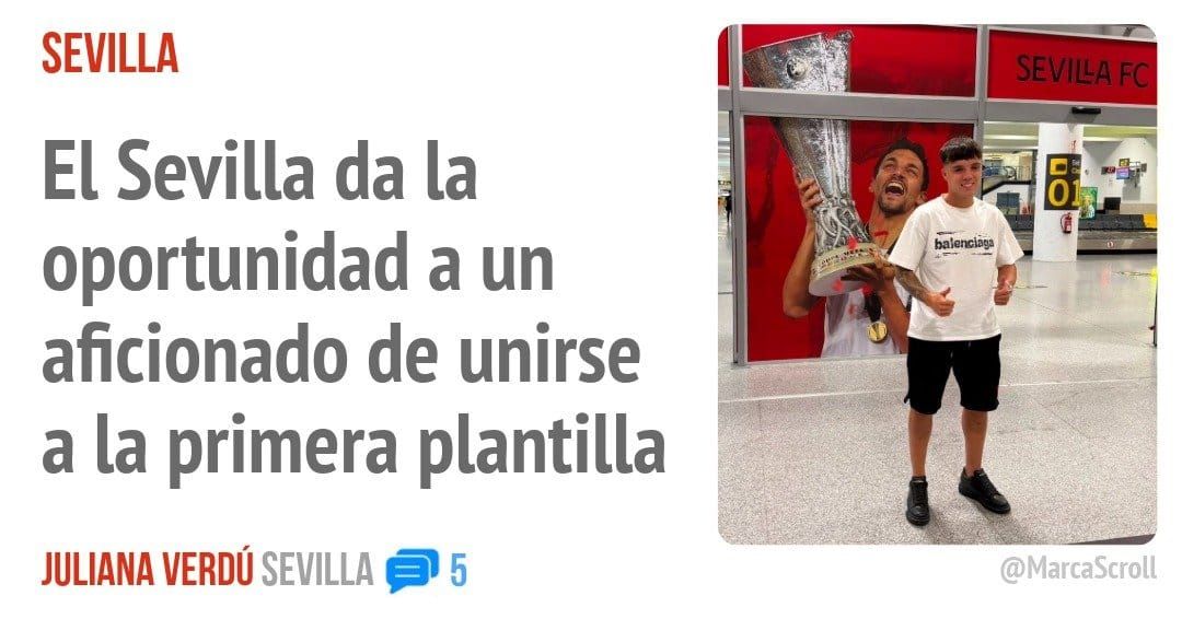 SEVILLA. El Sevilla da la oportunidad a un aficionado de unirse a la primera plantilla