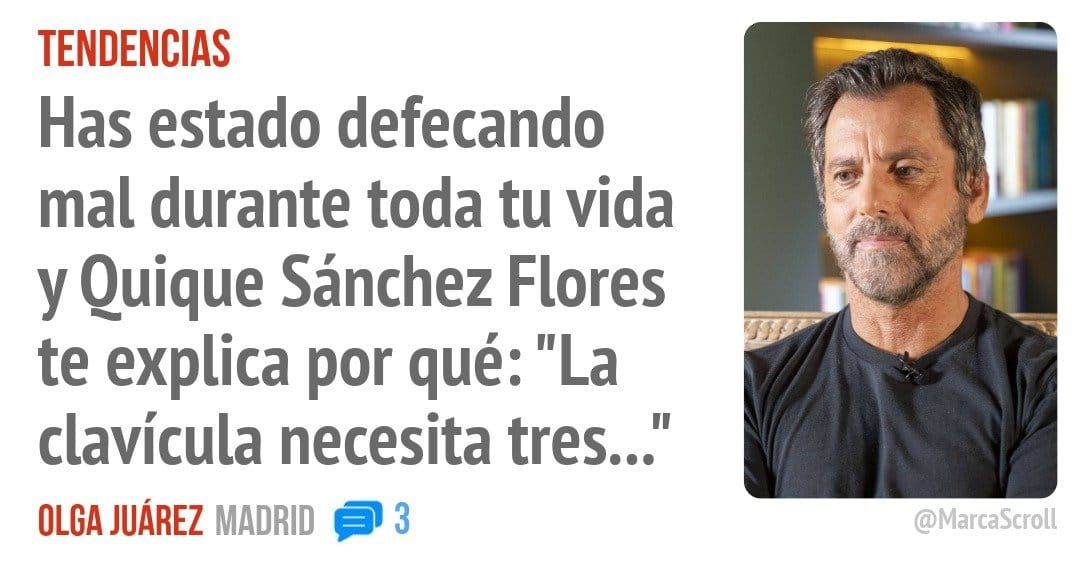 TENDENCIAS. Has estado defecando mal durante toda tu vida y Quique Sánchez Flores te explica por qué: "La clavícula necesita tres..."