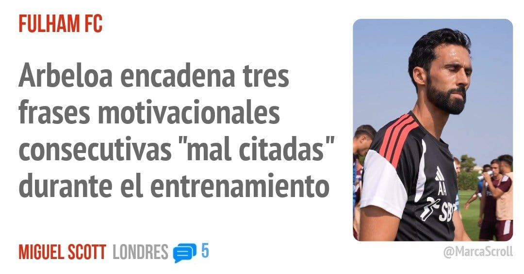 FULHAM FC. Arbeloa encadena tres frases motivacionales consecutivas "mal citadas" durante el entrenamiento