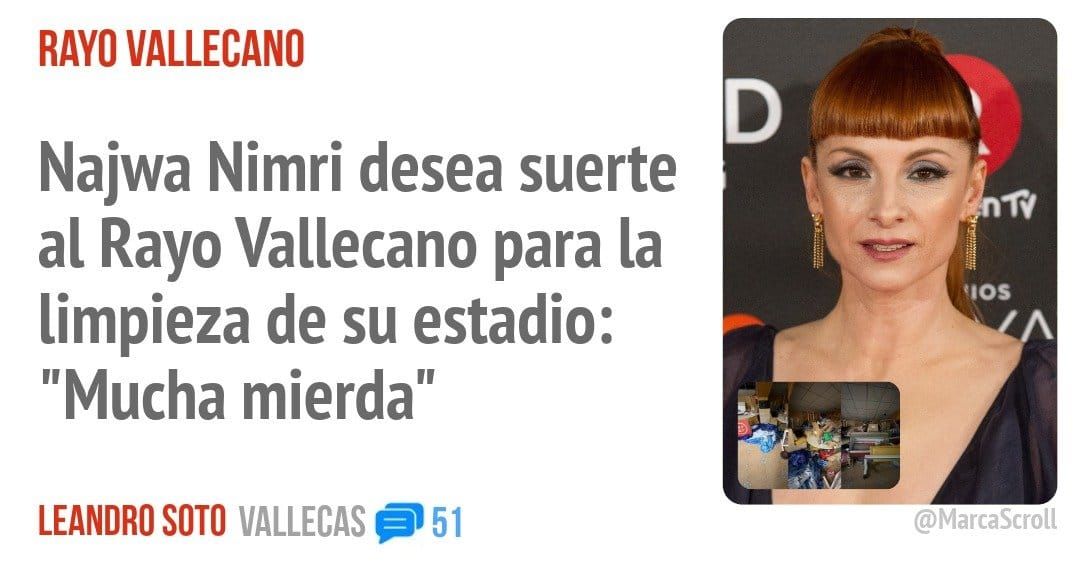RAYO VALLECANO. Najwa Nimri desea suerte al Rayo Vallecano para la limpieza de su estadio: "Mucha mierda"
