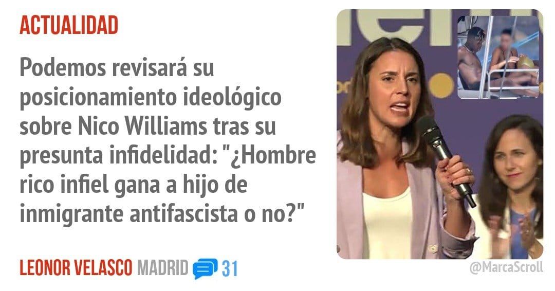 ACTUALIDAD. Podemos revisará su posicionamiento ideológico sobre Nico Williams tras su presunta infidelidad: "¿Hombre rico infiel gana a hijo de inmigrante antifascista o no?"
