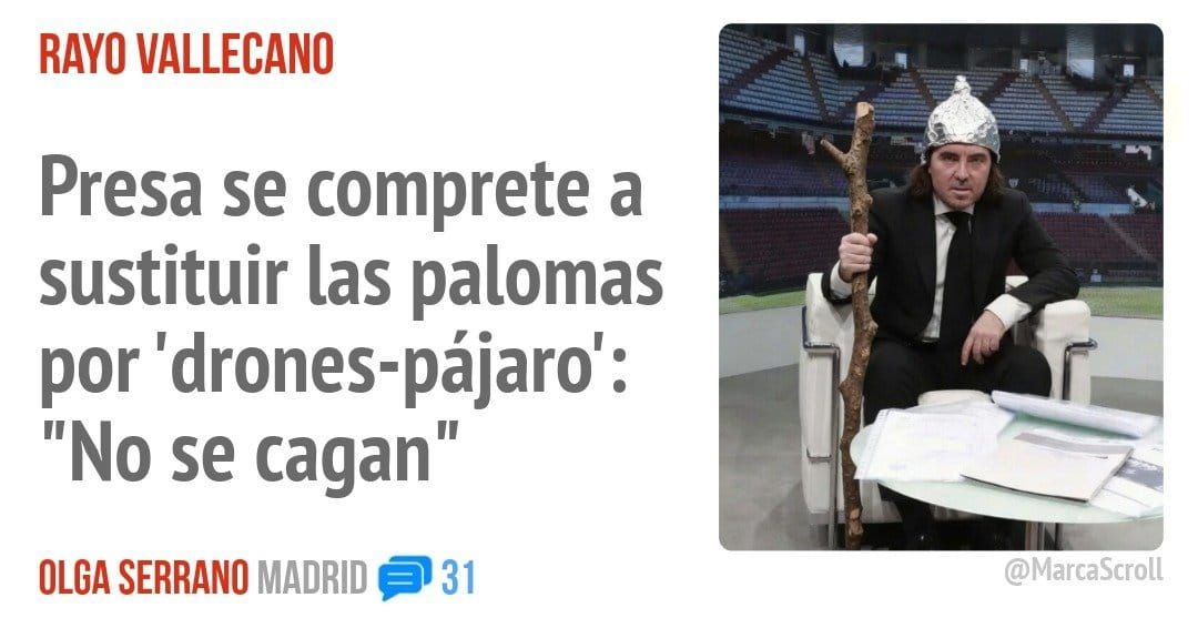 RAYO VALLECANO. Presa se comprete a sustituir las palomas por 'drones-pájaro' : "No se cagan"