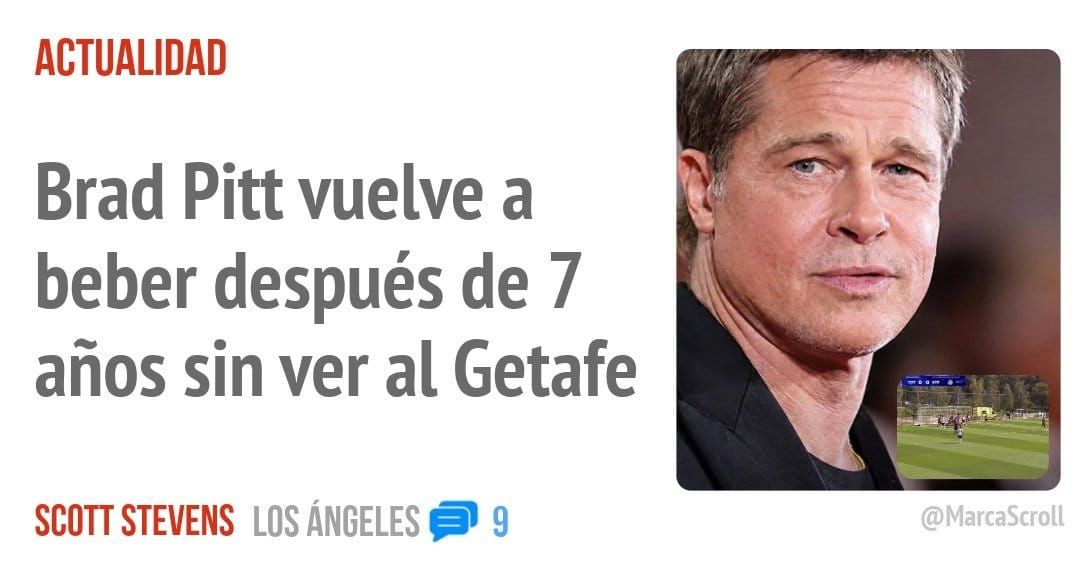 ACTUALIDAD. Brad Pitt vuelve a beber después de 7 años sin ver al Getafe
