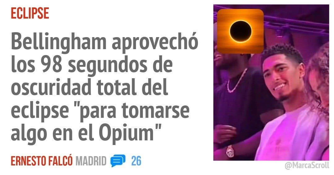 ECLIPSE. Bellingham aprovechó los 98 segundos de oscuridad total del eclipse "para tomarse algo en el Opium"