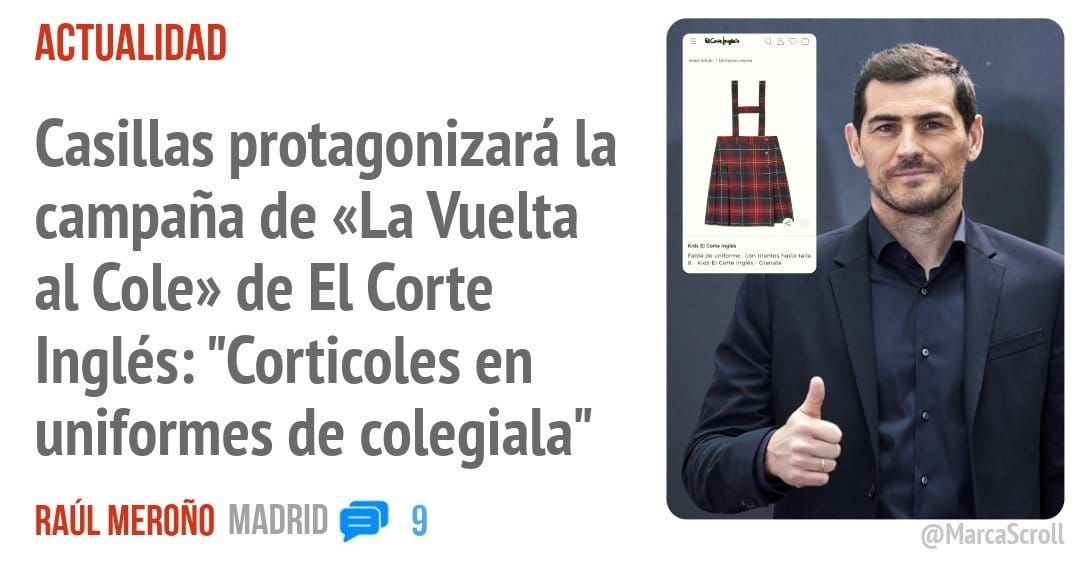 ACTUALIDAD. Casillas protagonizará la campaña de «La Vuelta al Cole» de El Corte Inglés: "Corticoles en uniformes de colegiala"