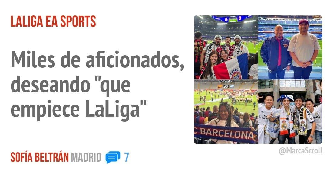 LALIGA EA SPORTS. Miles de aficionados, deseando "que empiece LaLiga"