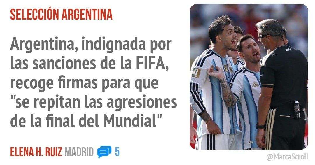 SELECCIÓN ARGENTINA. Argentina, indignada por las sanciones de la FIFA, recoge firmas para que "se repitan las agresiones de la final del Mundial"