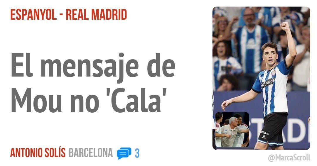 ESPANYOL - REAL MADRID. El mensaje de Mou no 'Cala'