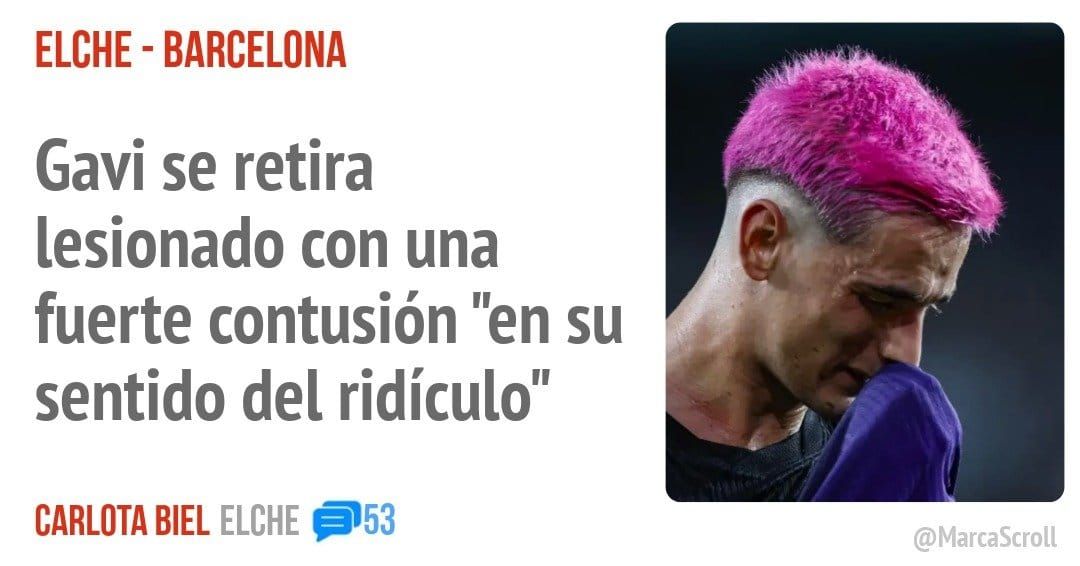 ELCHE - BARCELONA. Gavi se retira lesionado con una fuerte contusión "en su sentido del ridículo"
