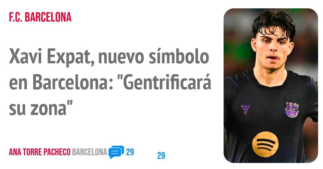 F.C. BARCELONA. Xavi Expat, nuevo símbolo en Barcelona: "Gentrificará su zona"