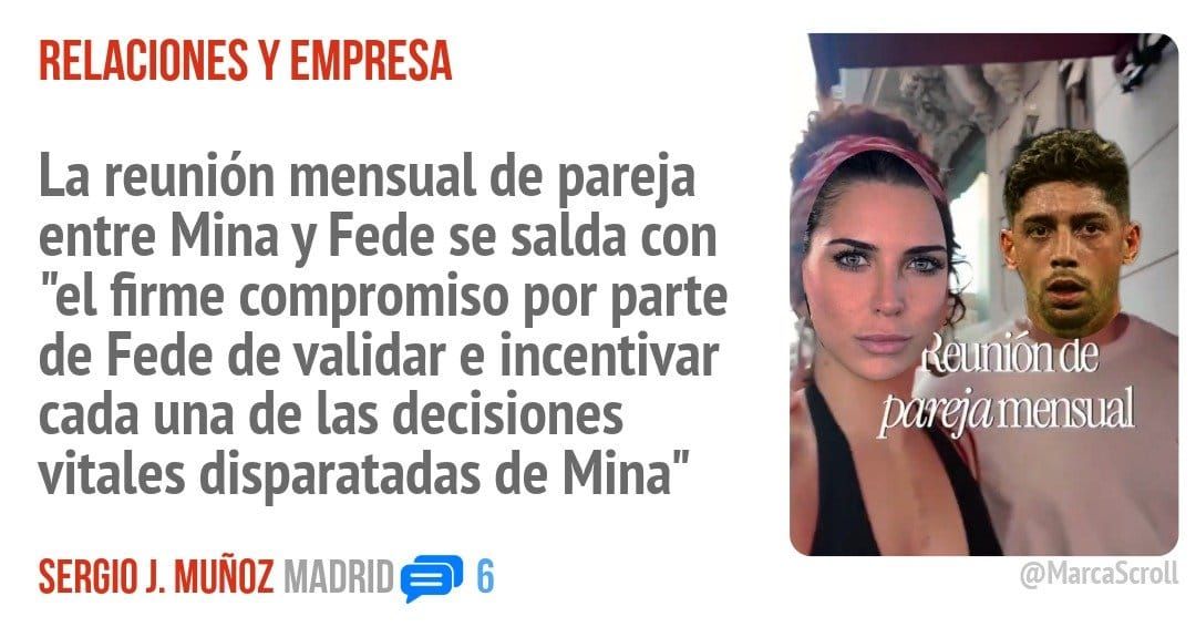 RELACIONES Y EMPRESA. La reunión mensual de pareja entre Mina y Fede se salda con "el firme compromiso por parte de Fede de validar e incentivar cada una de las decisiones vitales disparatad