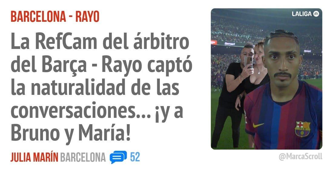 BARCELONA - RAYO. La RefCam del árbitro del Barça - Rayo captó la naturalidad de las conversaciones... a Bruno y María!