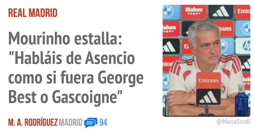 REAL MADRID. Mourinho estalla: "Habláis de Asencio Best o Gascoigne"