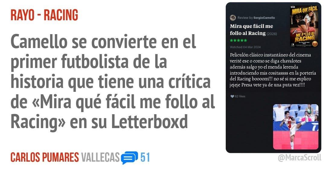 RAYO - RACING. Camello se convierte en el primer futbolista de la historia que tiene una crítica de «Mira qué fácil me follo al Racing» en su Letterboxd
