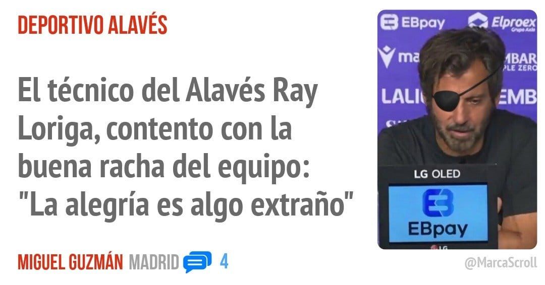 DEPORTIVO ALAVÉS. El técnico del Alavés Ray Loriga, contento con la buena racha del equipo: "La alegría es algo extraño"