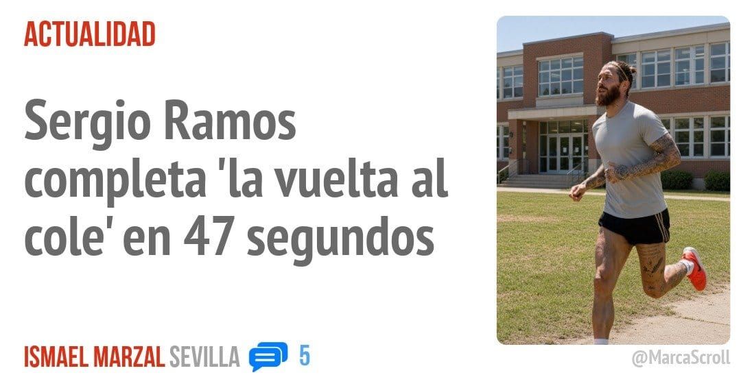ACTUALIDAD. Sergio Ramos completa 'la vuelta al cole' en 47 segundos