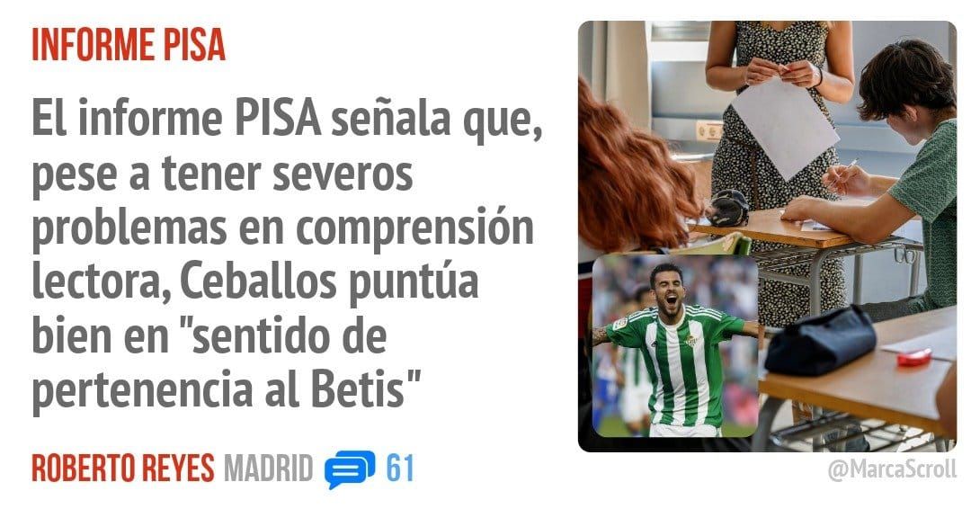 INFORME PISA. El informe PISA señala que, pese a tener severos problemas en comprensión lectora, Ceballos puntúa bien en "sentido de pertenencia al Betis"
